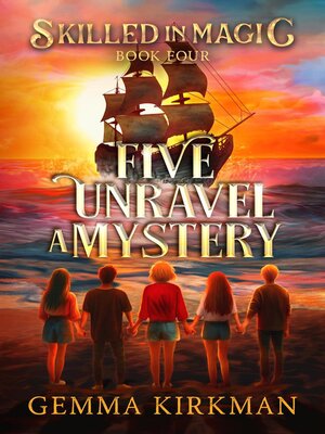 cover image of Five Unravel a Mystery